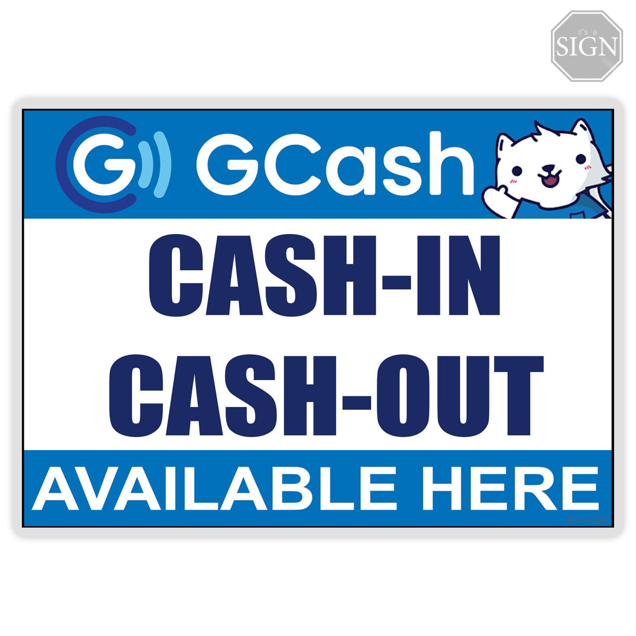 Gcash Cash in Cash Out Sign - Laminated Signage Label - a5/A4/A3 Size ... Gcash Cash in Cash Out Sign - Laminated Signage Label - a5/A4/A3 Size ...